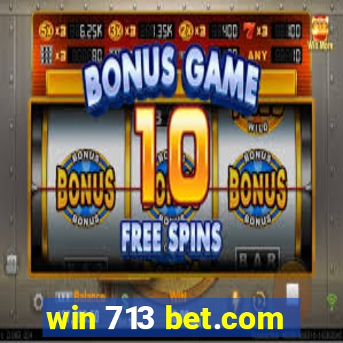 win 713 bet.com